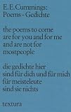 Poems - Gedichte - Edward Estlin Cummings
