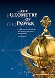 The Geometry of Power: Mathematical Instruments and Princely Mechanics Around 1600