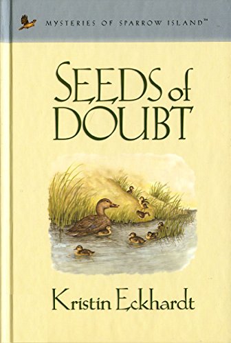 Seeds of Doubt (Mysteries of sparrow island)