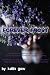 Forever Frost (Bitter Frost, #2) (Frost Series)