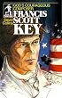 Francis Scott Key (Sower Series) (Sower Series)