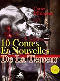 10 Contes Et Nouvelles De La Terreur