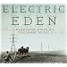 Electric Eden: Unearthing Britain's Visionary Music