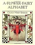 Flower Fairies Alphabet (Serendipity Books)