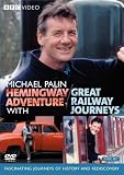 Hemingway Adventure/Great Railway Journeys