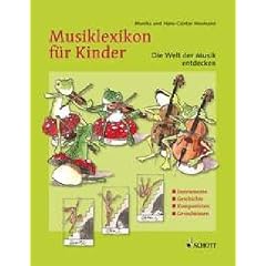 Musiklexikon f�r Kinder: Die Welt der Musik entdecken