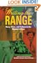 Writing the Range: Race, Class, and Culture in the Women’s West