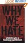 Why We Hate