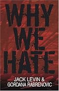Why We Hate