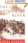 The Artificial River: The Erie Canal and the Paradox of Progress, 1817-1862