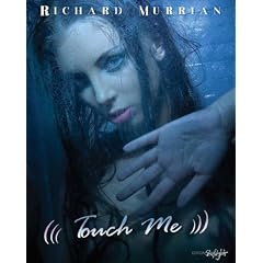 Touch Me