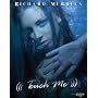 Touch Me