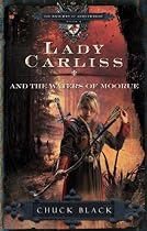 Lady Carliss and the Waters of Moorue (The Knights of Arrethtrae)