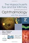 The Massachusetts Eye and Ear Infirmary Illustrated Manual of Ophthalmology with PDA