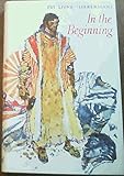 In the beginning : the story of Abraham