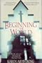Beginning the world
