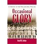Occasional Glory: The History of the Philadelphia Phillies