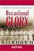  : Occasional Glory: The History of the Philadelphia Phillies