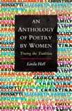 An Anthology of Poetry by Women: Tracing the Tradition