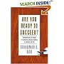 Are You Ready to Succeed? Unconventional Strategies to Achieving Personal Mastery in Business and Life