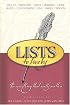 Lists to Live By: The First Collection Special Edition Books are Fun (Lists to Live By)