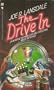 The Drive-In (A B-Movie with Blood and Popcorn, Made in Texas)