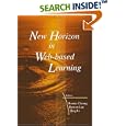 New Horizon In Web-based Learning: Proceedings Of The Third... by Rynson Lau, Qing Li, and Ronnie Cheung