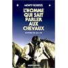 L'homme qui sait parler aux chevaux