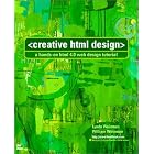Click here to buy Creative HTML Design by  Lynda Weinman and William Weinman.