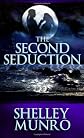 The Second Seduction