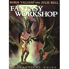 Practical Guide to Fantasy Art: The Fantasy Art Techniques of Boris Vallejo and Julie Bell