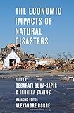 The economic impacts of natural disasters