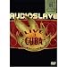 Audioslave - Live in Cuba
