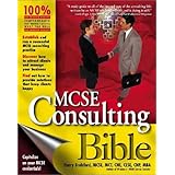 MCSE Consulting Bible