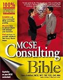 MCSE Consulting Bible