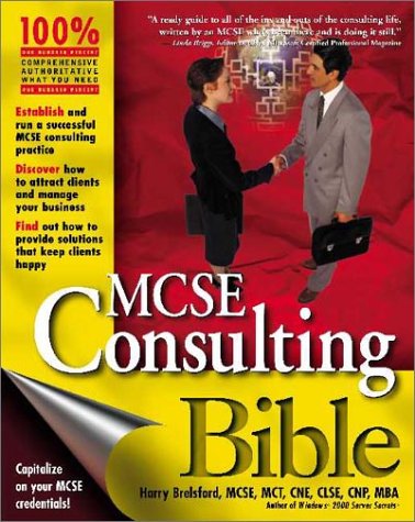 MCSE Consulting Bible