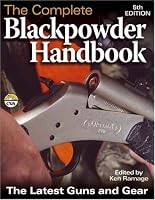 The Complete Blackpowder Handbook