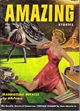  : AMAZING STORIES - Volume 28, number 3 - July 1954: Breakfast at Twilight; Miracle in Manhattan; Command Performance; The Squirrels; Pi in the Sky; Poison Planet