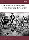Continental Infantryman of the American War of Independence (Warrior)