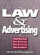 Law & Advertising: Current Legal Issues for Agencies, Advertisers and Attorneys