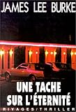 Une tache sur l'�ternit�