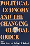 Political Economy and the Changing Global Order