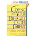 Coping With Your Difficult Older Parent : A Guide for Stressed-Out Children