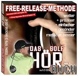 Das Golf H�rbuch zur Free-Release-Methode