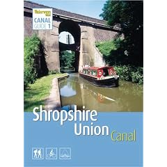 Shropshire Union Canal ("Waterways World" Canal Guides)