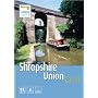 Shropshire Union Canal ("Waterways World" Canal Guides)