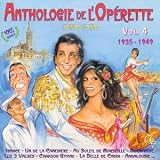 Revue Forlane  / Anthologie de l'Opérette, 1850-1950: Vol. 4, 1935-1948