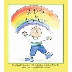 A.D.D. In Poetry, One Family's Journey With Attention Deficit Disorder