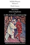 L'antre de Trophonius ; et, La robe de dissention, ou, Le faux-prodige