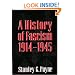 A History of Fascism, 1914-1945